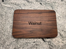 Load image into Gallery viewer, “MINI” Cutting Board 8x12”
